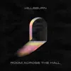 Hillsburn - Room Across the Hall - Single